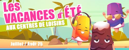 VACANCES ETE ACCUEIL DE LOISIRS