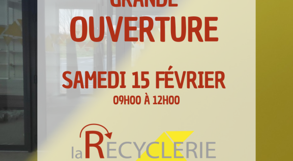 Ouverture de la Recyclerie